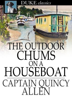 cover image of The Outdoor Chums on a Houseboat